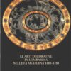 Le arti decorative in Lombardia nell'età moderna 1480-1780 a cura di Terraroli, Valerio ed. Gruppo Banca Lombarda