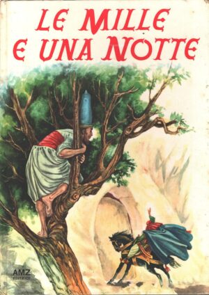 Le mille e una notte - Illustrazioni di Gizeta ed. AMZ (1968)
