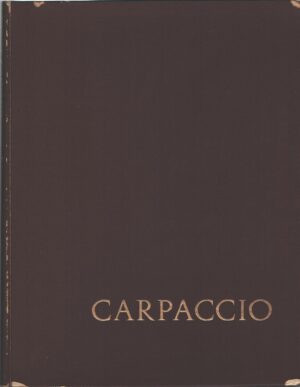 Carpaccio alla scuola di San Giorgio degli Schiavoni in Venezia di Murano ed. Pirelli