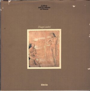 Disegni umbri - Gallerie dell'Accademia di Venezia di Sylvia Ferino Pagden ed. Electa
