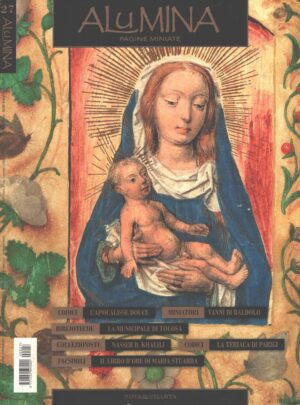 Rivista Alumina Pagine Miniate n. 27 - Ottobre Novembre Dicembre 2009 ed. Nova Charta