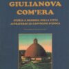 Giulianova com'era di Galantini, Sandro ed. Paolo De Siena