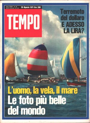 Rivista Tempo n. 35 del 28 Agosto 1971 - In copertina L'uomo la vela il mare