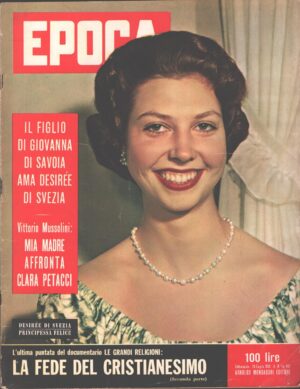 Rivista Epoca n. 407 del 20 Luglio 1958 - In copertina Desiree di Svezia