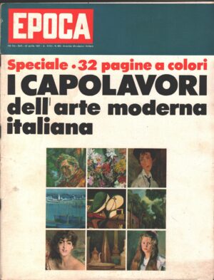 Rivista Epoca n. 865 del 23 Aprile 1967 - In copertina I capolavori dell'arte