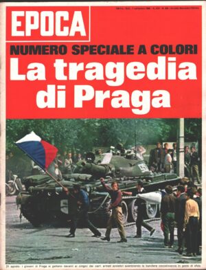 Rivista Epoca n. 396 del 1 Settembre 1968 - In copertina La tragedia di Praga