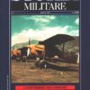 Rivista Storia Militare n. 7 - Aprile 1994 - In copertina Ricognitori Ro 37 a Scutari ed. Albertelli