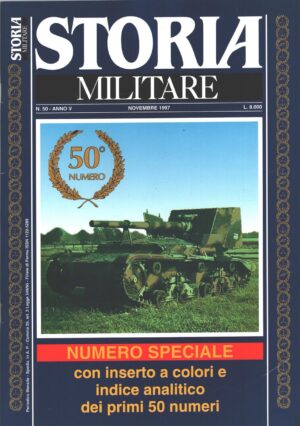 Rivista Storia Militare n. 50 - Novembre 1997 - In copertina Semovente 90/53 Italiano targato 5825 ed. Albertelli