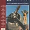 Rivista Storica n. 8 - Ottobre 1994 - In copertina Pilota da Caccia US Navy ed. Giornalisti Storici