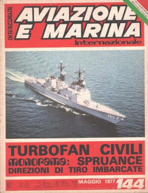 Rivista Aviazione e Marina n. 144 - Maggio 1977 ed. Interconair