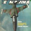 Rivista Aviazione e Marina n. 165 - Luglio Agosto 1979 - In copertina Caccia Aeritalia Aermacchi AMX ed. Interconair