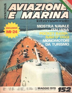 Rivista Aviazione e Marina n. 152 - Maggio 1978 - In copertina Fregata LUPO ed. Interconair