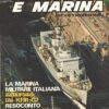 Rivista Aviazione e Marina n. 156 - Ottobre 1978 - In copertina Fregata Sagittario F 565 ed. Interconair