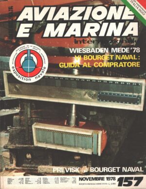 Rivista Aviazione e Marina n. 157 - Novembre 1978 - In copertina Sonar Thomson CSF IBIS ed. Interconair