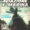 Rivista Aviazione e Marina n. 184 - Aprile 1981 - In copertina SSN classe Los Angeles ed. Interconair