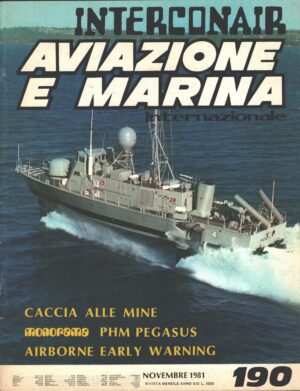 Rivista Aviazione e Marina n. 190 - Novembre 1981 - In copertina PHM-4 Aquila ed. Interconair