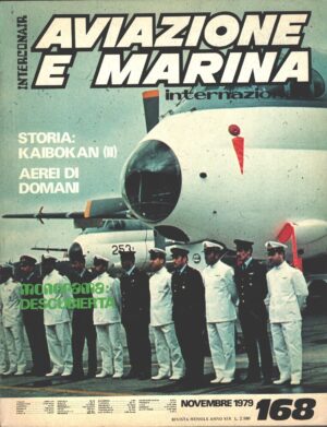 Rivista Aviazione e Marina n. 168 - Novembre 1979 - In copertina gli Atlantic ed. Interconair