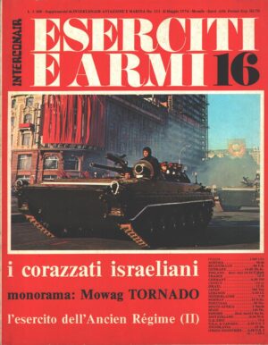 Rivista Eserciti e Armi n. 16 - Maggio 1974 - In copertina BMP-76 PB ed. Interconair (Con Poster)