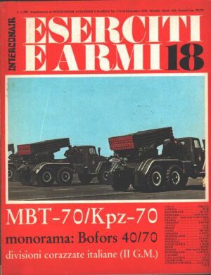 Rivista Eserciti e Armi n. 18 - Settembre 1974 - In copertina Lanciarazzi BM-21 ed. Interconair (Con Poster)