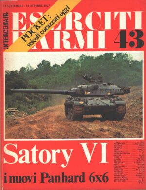 Rivista Eserciti e Armi n. 43 - Settembre Ottobre 1977 - In copertina AMX-30 ed. Interconair