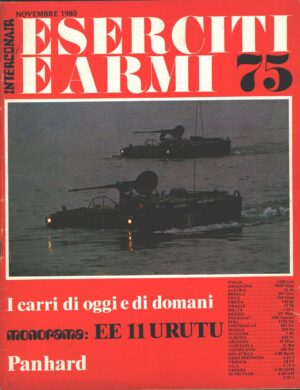 Rivista Eserciti e Armi n. 75 - Novembre 1980 ed. Interconair