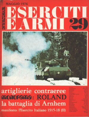 Rivista Eserciti e Armi n. 29 - Maggio 1976 - In copertina GEPARD Semovente contraereo ed. Interconair (Con Poster)