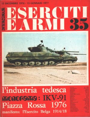 Rivista Eserciti e Armi n. 35 - Dicembre 1976 Gennaio 1977 - In copertina IKV-91 ed. Interconair (Con Poster)