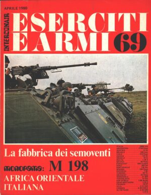 Rivista Eserciti e Armi n. 69 - Aprile 1980 ed. Interconair