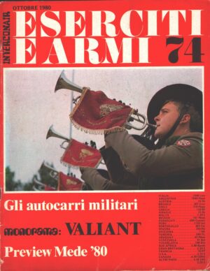 Rivista Eserciti e Armi n. 74 - Ottobre 1980 ed. Interconair