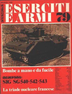Rivista Eserciti e Armi n. 79 - Marzo 1981 ed. Interconair