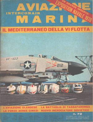 Rivista Aviazione e Marina n. 72 - Novembre 1970 - In copertina Wing CVW-3 ed. Interconair