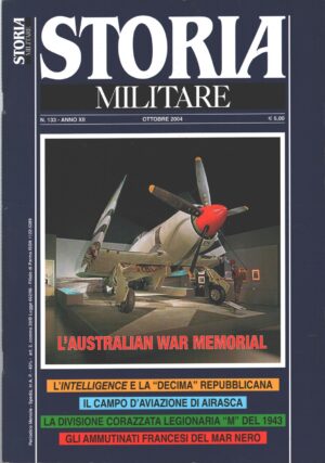 Rivista Storia Militare n. 133 - Ottobre 2004 - In copertina Hawker Sea Fury F.B.11 ed. Albertelli