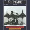Rivista Storia Militare n. 148 - Gennaio 2006 - In copertina Heinkel 115 B idrovolante tedesco ed. Albertelli