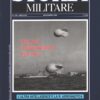 Rivista Storia Militare n. 158 - Novembre 2006 - In copertina Palloni di sbarramento ed. Albertelli