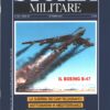 Rivista Storia Militare n. 169 - Ottobre 2007 - In copertina Boeing B-47 B ed. Albertelli