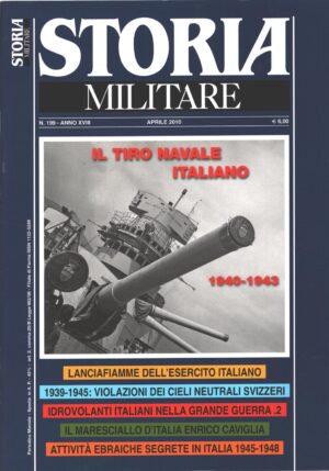 Rivista Storia Militare n. 199 - Aprile 2010 ed. Albertelli