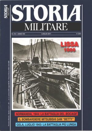 Rivista Storia Militare n. 214 - Luglio 2011 - In copertina Ariete Corazzato Affondadori ed. Albertelli