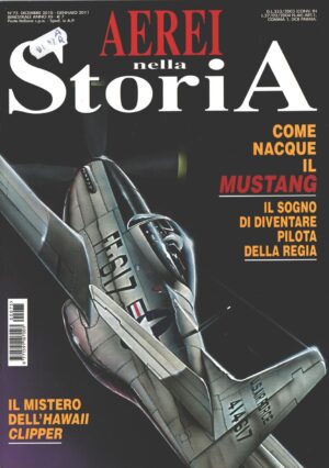 Rivista Aerei nella Storia - n. 75 - Dicmebre 2010 Gennaio 2011 ed. Delta