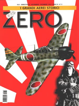 Rivista I Grandi Aerei Storici - n. 61 - Novembre Dicembre 2012 - Zero ed. Delta