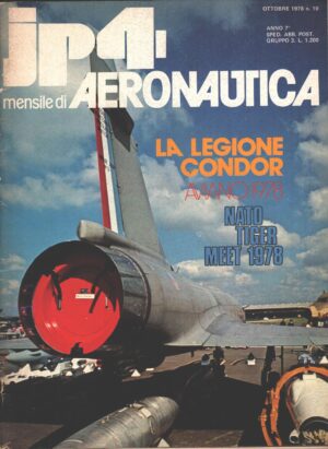 Rivista JP4 Aeronautica - n. 10 - Ottobre 1978 - In copertina Mirage 2000 ed. A.I.