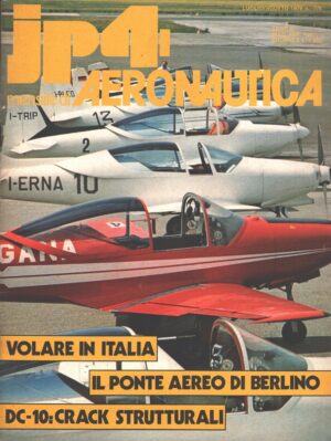 Rivista JP4 Aeronautica - n. 7-8 - Luglio Agosto 1979 - In copertina F.8L ed. A.I.
