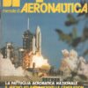 Rivista JP4 Aeronautica - n. 11 - Novembre 1981 - In copertina Primo lancio Columbia ed. A.I.