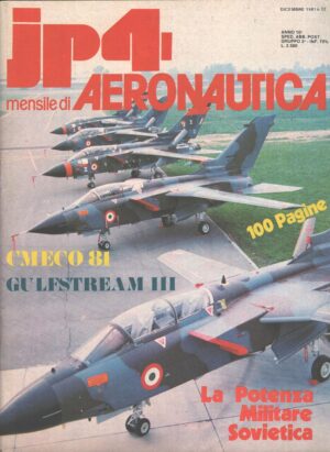 Rivista JP4 Aeronautica - n. 12 - Dicembre 1981 - In copertina Torando ed. A.I.