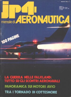 Rivista JP4 Aeronautica - n. 5 - Maggio 1982 - In copertina Tornado TTTE Cottesmore ed. A.I.