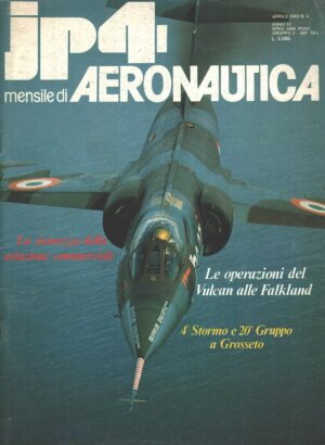 Rivista JP4 Aeronautica - n. 4 - Aprile 1983 - In copertina F-104S ed. A.I.