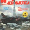 Rivista JP4 Aeronautica - n. 7/8 - Luglio Agosto 1983 - In copertina Tornado 6° Stormo ed. A.I.