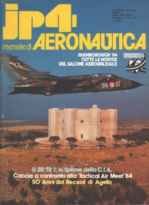 Rivista JP4 Aeronautica - n. 10 - Ottobre 1984 - In copertina Tornado 36° Stormo ed. A.I.