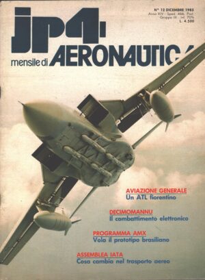 Rivista JP4 Aeronautica - n. 12 - Dicembre 1985 - In copertina Tornado ADV ed. A.I.