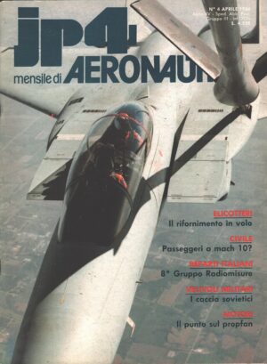 Rivista JP4 Aeronautica - n. 4 - Aprile 1986 - In copertina Caccia F-15B Eagle ed. A.I.