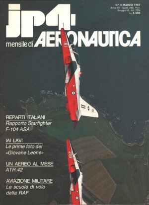 Rivista JP4 Aeronautica - n. 3 - Marzo 1987 - In copertina BAe Hawk T.1 ed. A.I.